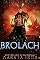 Livro Brolach: Um Vampiro Rejeitado Anti-herói Romance Sombrio (Trilogia Demon Livro 1)