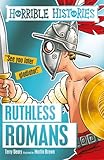 Ruthless Romans (Horrible Histories) by Terry Deary