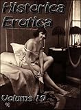 Historica Erotica Volume 19