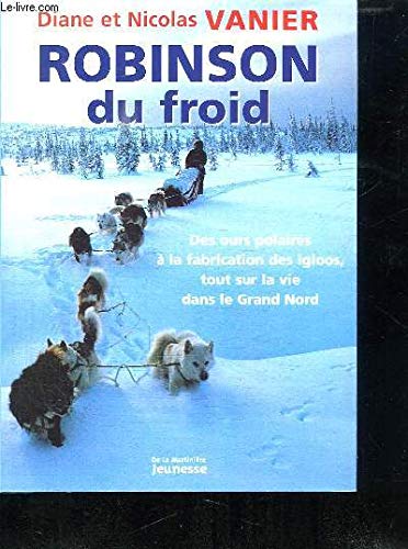 Robinson Du Froid by (Hardcover)