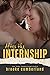 After the Internship: A Novella