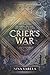 Crier's War by Nina Varela