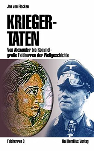 Download Kriegertaten Von Alexander Bis Rommel Große - 