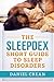 The Sleepdex Short Guide to Sleep Disorders by Daniel Crean