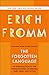 The Forgotten Language: An Introduction to the Understanding of Dreams, Fairy Tales, and Myths by 