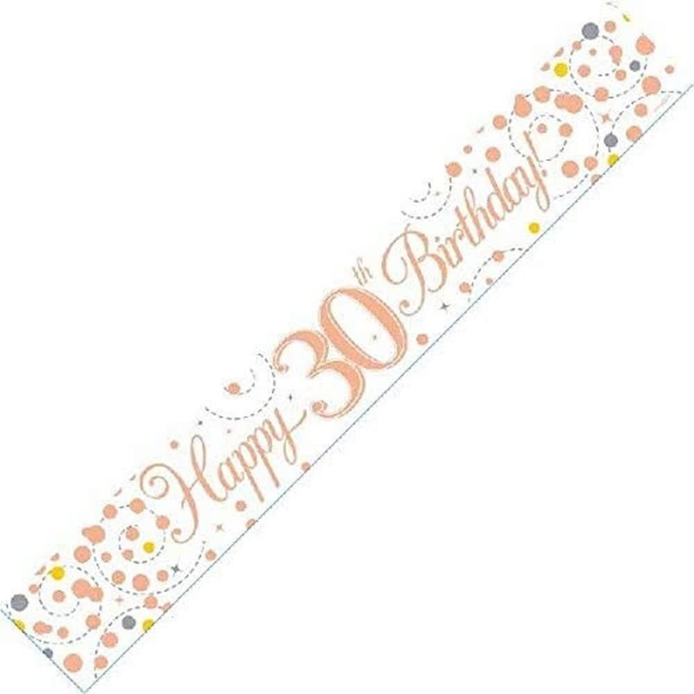 9ft Banner Sparkling Fizz 30th Birthday White & Rose Gold Holographic