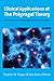 Clinical Applications of the Polyvagal Theory: The Emergence of Polyvagal-Informed Therapies (Norton Series on Interpersonal Neurobiology)