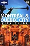 Montreal & Quebec City (City Travel Guide) by Simona Rabinovitch, Regis St. Louis