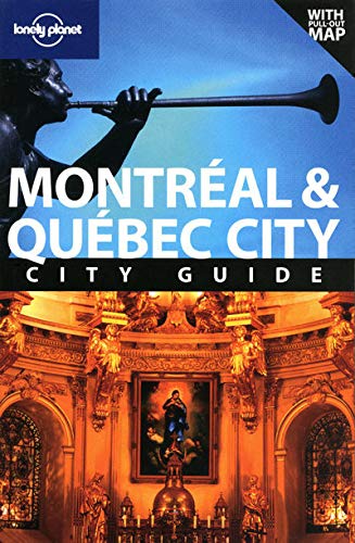 Montreal & Quebec City (City Travel Guide) by Simona Rabinovitch, Regis St. Louis