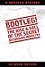 Bootleg! The Rise And Fall Of The Secret Recording Industry by Clinton Heylin