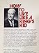How to Live Like a King's Kid