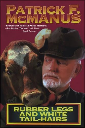 Rubber Legs And White Tail Hairs Holt Paperback Patrick Mcmanus