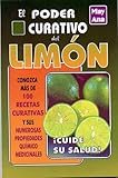 Poder curativo del limon (Spanish Edition) by 