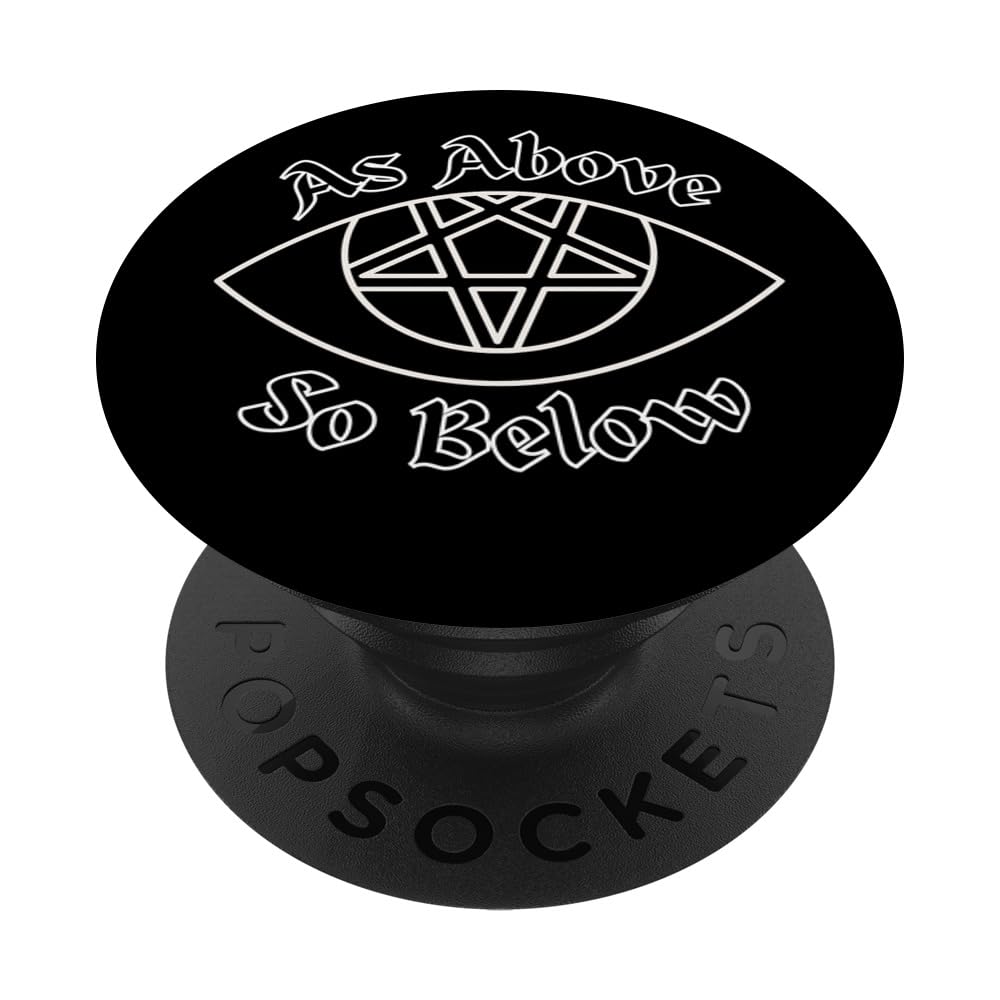 As Above So Below Eye with Pentagram Witchy Wiccan Pagan PopSockets Swappable PopGrip