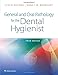 General and Oral Pathology for the Dental Hygienist: .