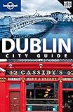 Lonely Planet Dublin (City Travel Guide) by Fionn Davenport