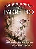 The Joyful Spirit of Padre