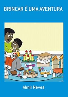 Livro Brincar É Uma Aventura