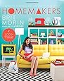 Homemakers: A Domestic Handbook for the Digital Generation