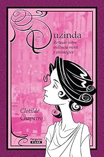 Livro Duzinda: Reflexão sobre violência moral e psicológica