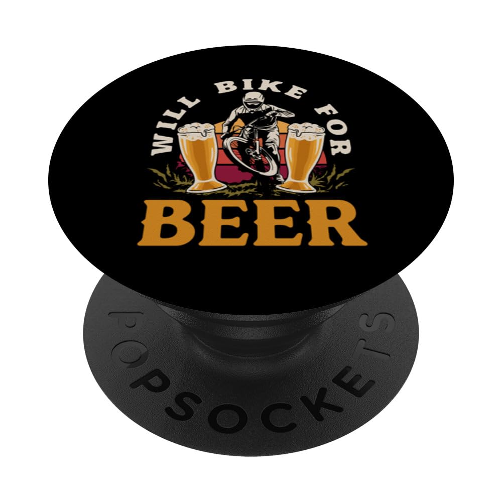 Will Bike For Beer Cycling Road Bike Funny Cyclist PopSockets Swappable PopGrip