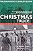 Christmas Truce: The Western Front December 1914 (Pan Grand Strategy Series) by Malcolm Brown, Shirley Seaton