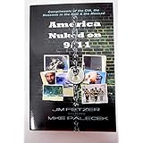 America Nuked on 9/11: Compliments of the CIA, the Neocons in the DoD & the Moss