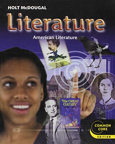 Holt McDougal Literature: Student Edition Grade 11 American Literature 2012