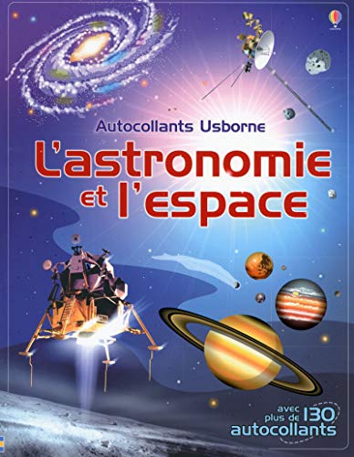 L'astronomie et l'espace - Autocollants Usborne by (Paperback)