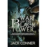 War of the Black Tower (The War of the Black Tower Trilogy Book 1)