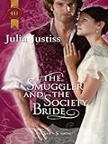 The Smuggler and the Society Bride (Silk & Scandal)