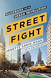 Streetfight: Handbook for an Urban Revolution