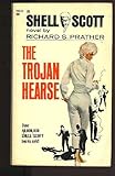 Mass Market Paperback The Trojan Hearse (A Shell Scott Novel) Book