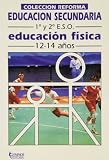 Educacion Secundaria - Educacion Fisica 1b: Y 2b:
