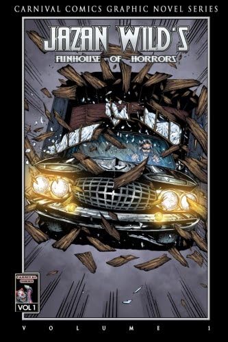 FUNHOUSE OF HORRORS: Graphic Novel
