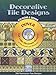 Decorative Tile Designs CD-ROM and Book (Dover Electronic Clip Art)
