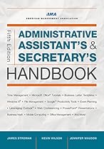 Administrative Assistant's and Secretary's Handbook Administrative Assistant's and Secretary's Handbook