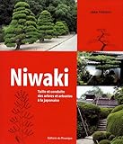 niwaki - taille et conduite des arbres et arbustes a la japonaise (ROUERGUE BX LIVRES) by 