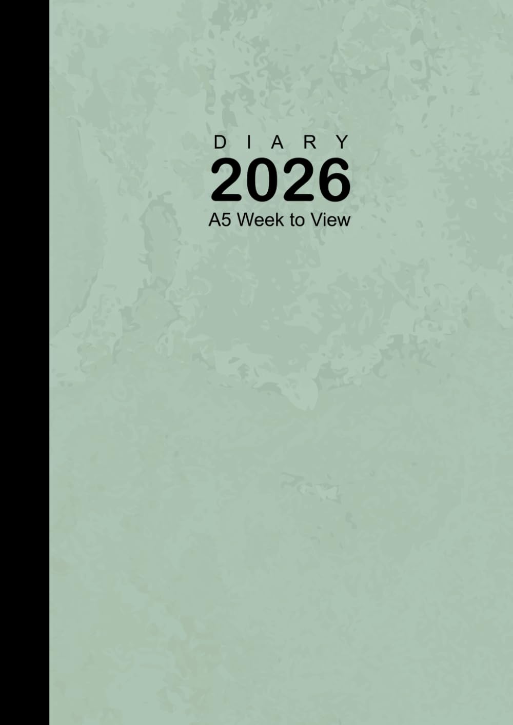 2026 Diary A5 Week to View: Planner from January 2026 to December 2026, 12 Months Diary, Light Green Cover
