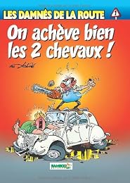 On achève bien les 2 chevaux !