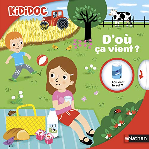 Kididoc: D'ou Ca Vient? (French Edition) by (Paperback)