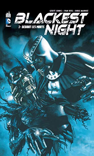 Blackest night, Tome 1 : Debout les morts by Collectif