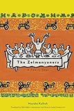 The Zelmenyaners: A Family Saga (New Yiddish Library Series) by Moyshe Kulbak