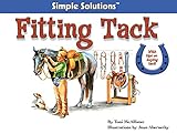 Fitting Tack (Horse Illustrated Simple Solutions)