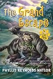Paperback By Phyllis Reynolds Naylor The Grand Escape (Cat Pack) Book