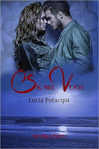 Lucia Potacqui - Se mi vuoi (2016)
