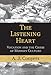 The Listening Heart: Vocation And the Crisis of Modern Culture by A. J. Conyers