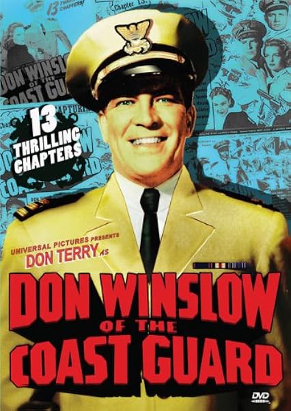 Amazon Com Don Winslow Of The Coast Guard Don Terry Walter Sande Elyse Knox Philip Ahn June Duprez Edgar Dearing Lionel Royce Henry Victor Charles Wagenheim Nestor Paiva Lewis D Collins Ray Taylor