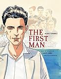The First Man: The Graphic Novel by 