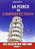 La force de l'imperfection by